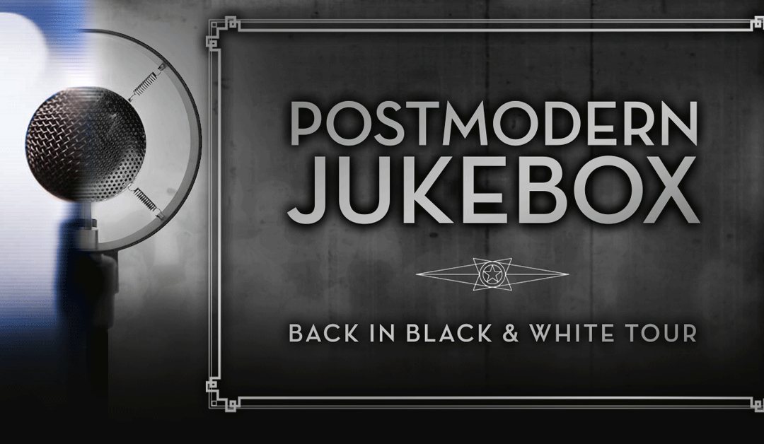 Postmodern Jukebox is back…. Back in Black & White!