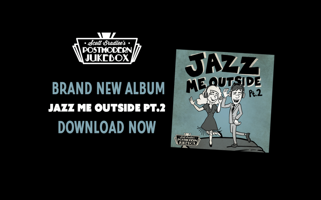 The Year’s Hottest Sequel Is Here! Catch 15 Blockbuster New Tracks on Jazz Me Outside Pt. 2!