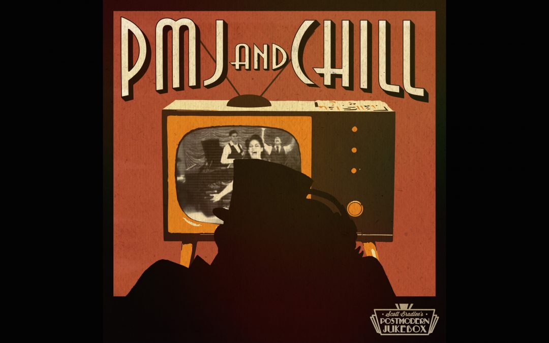 New Album “PMJ and Chill” Available Now!