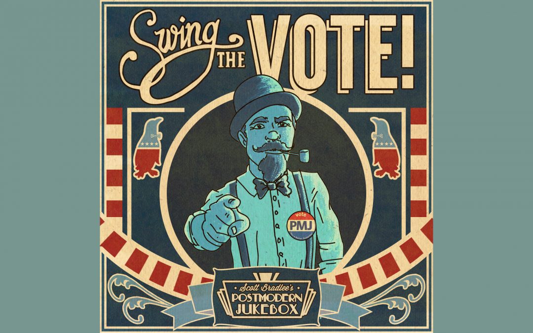 New Full-Length Album, “Swing The Vote!” Available Now!